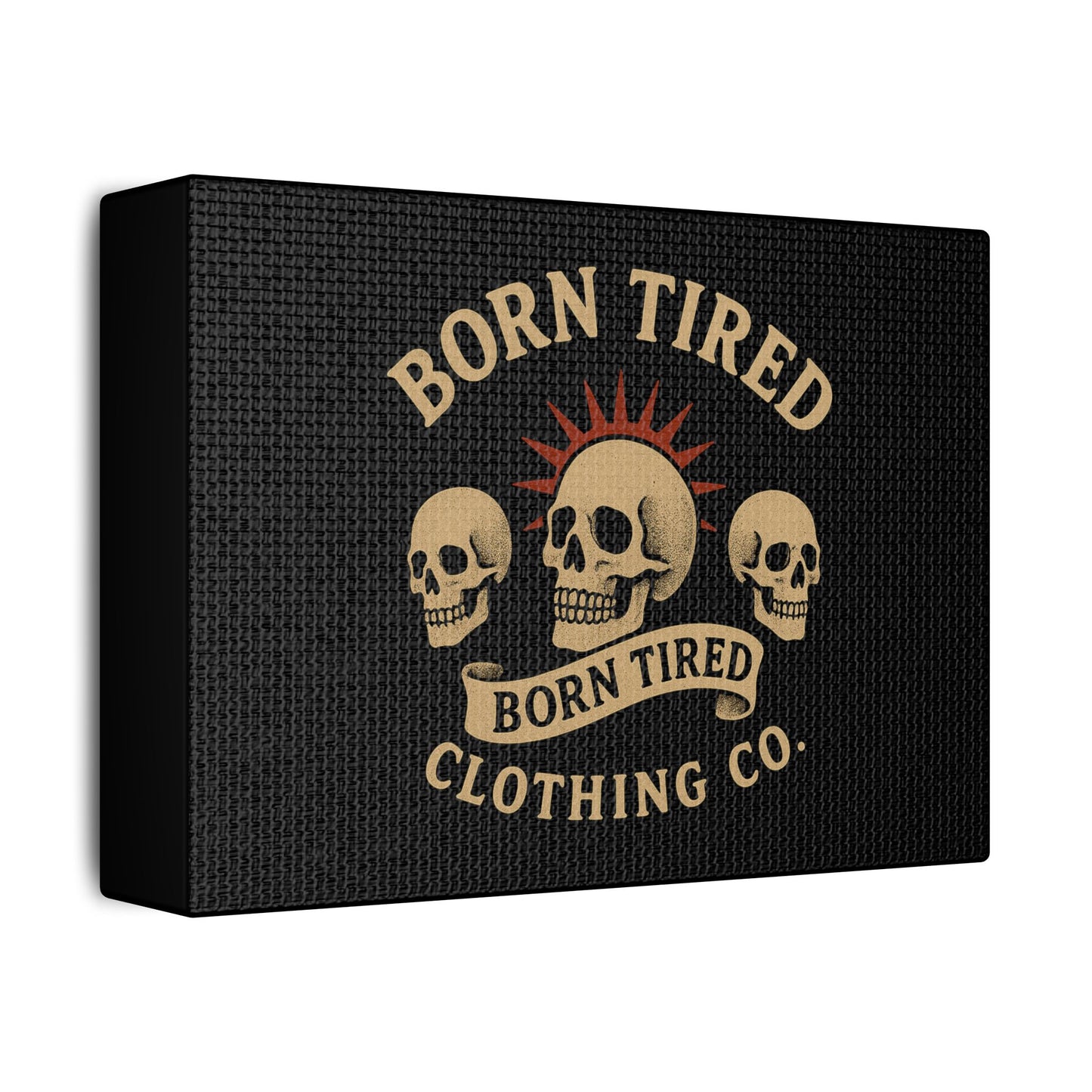 Born Tired Clothing Co. - Canvas Print